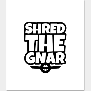 OneWheel Graphic - Shred The Gnar Posters and Art